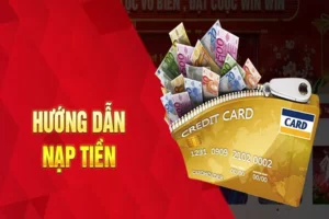Nạp Tiền Xin88 Nhanh Chóng An Toàn Với Hướng Dẫn Chi Tiết